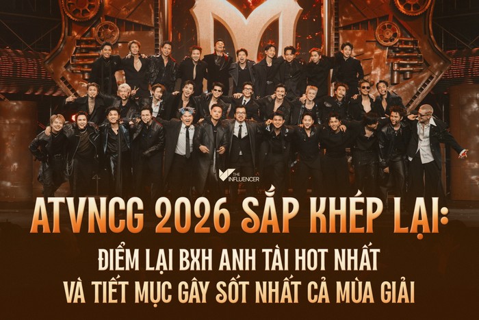 ATVNCG 2026 sắp khép lại: Điểm lại BXH Anh Tài hot nhất và tiết mục gây sốt nhất cả mùa giải