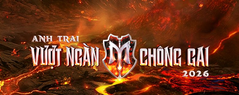 Anh Trai Vượt Ngàn Chông Gai 2026